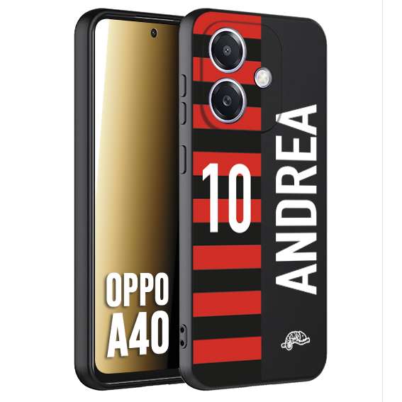 CUSTOMIZZA - Custodia cover nera morbida in tpu compatibile per Oppo A40 personalizzata calcio football nome e numero calciatori rossonera