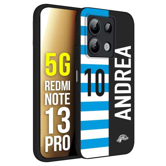 CUSTOMIZZA - Custodia cover nera morbida in tpu compatibile per Xiaomi Redmi Note 13 PRO 5G personalizzata calcio football nome e numero calciatori biancazzurri