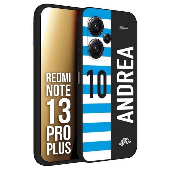 CUSTOMIZZA - Custodia cover nera morbida in tpu compatibile per Xiaomi Redmi Note 13 PRO PLUS personalizzata calcio football nome e numero calciatori biancazzurri