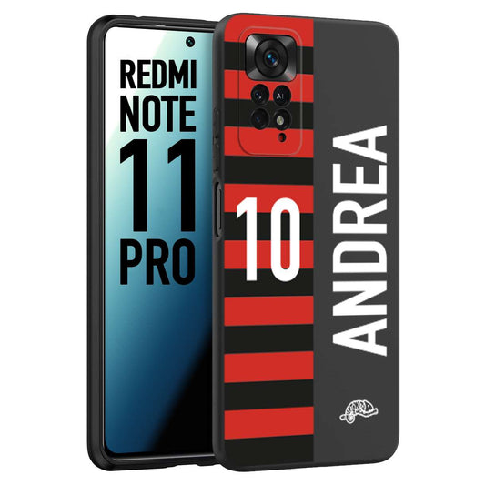 CUSTOMIZZA - Custodia cover nera morbida in tpu compatibile per Xiaomi Redmi Note 11 PRO personalizzata calcio football nome e numero calciatori rossonera