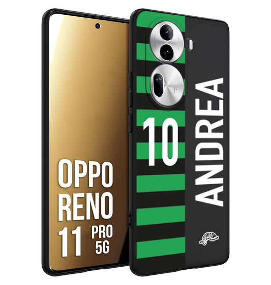 CUSTOMIZZA - Custodia cover nera morbida in tpu compatibile per Oppo Reno 11 PRO 5G personalizzata calcio football nome e numero calciatori neroverde