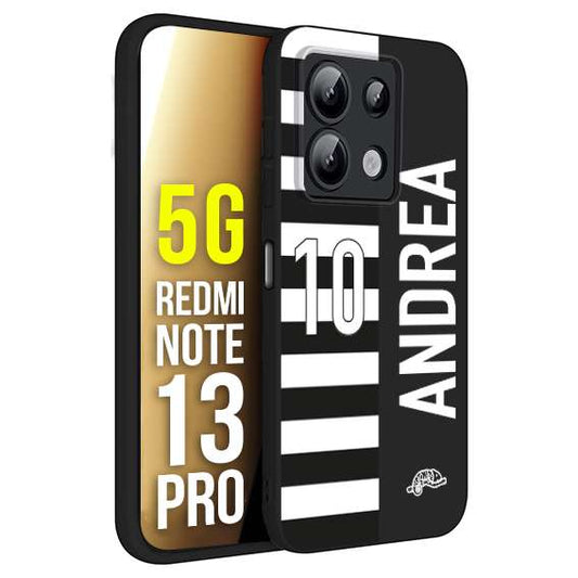 CUSTOMIZZA - Custodia cover nera morbida in tpu compatibile per Xiaomi Redmi Note 13 PRO 5G personalizzata calcio football nome e numero calciatori bianconera