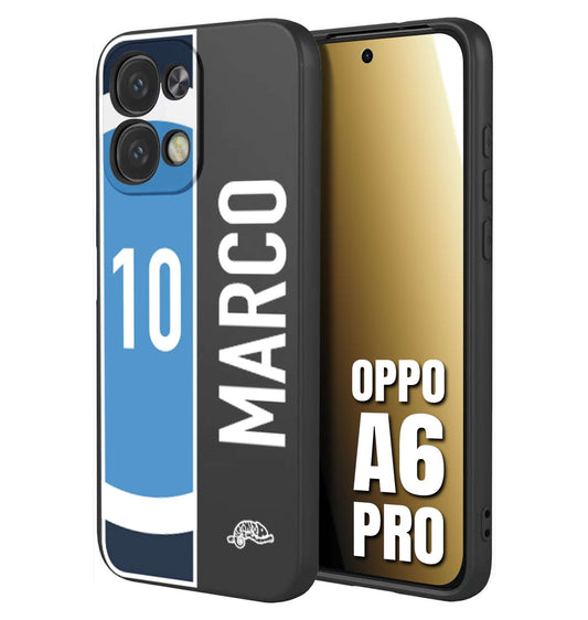 CUSTOMIZZA - Custodia cover nera morbida in tpu compatibile per Oppo A6 PRO personalizzata calcio football nome e numero calciatori biancoazzurri bianco celesti
