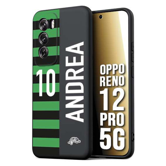 CUSTOMIZZA - Custodia cover nera morbida in tpu compatibile per Oppo Reno 12 PRO 5G personalizzata calcio football nome e numero calciatori neroverde