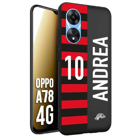 CUSTOMIZZA - Custodia cover nera morbida in tpu compatibile per Oppo A78 4G personalizzata calcio football nome e numero calciatori rossonera