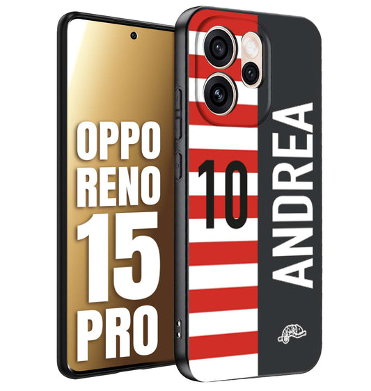 CUSTOMIZZA - Custodia cover nera morbida in tpu compatibile per Oppo Reno 15 PRO personalizzata calcio football nome e numero calciatori bianco rossa