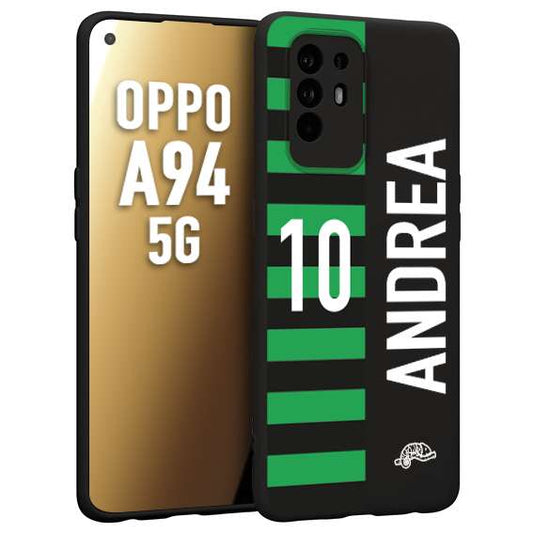 CUSTOMIZZA - Custodia cover nera morbida in tpu compatibile per Oppo A94 5G personalizzata calcio football nome e numero calciatori neroverde