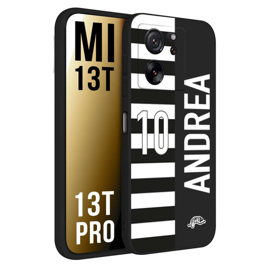 CUSTOMIZZA - Custodia cover nera morbida in tpu compatibile per Xiaomi 13T - 13T PRO personalizzata calcio football nome e numero calciatori bianconera