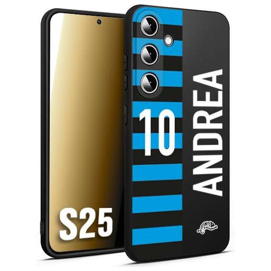 CUSTOMIZZA - Custodia cover nera morbida in tpu compatibile per Samsung S25 personalizzata calcio football nome e numero calciatori nerazzurra