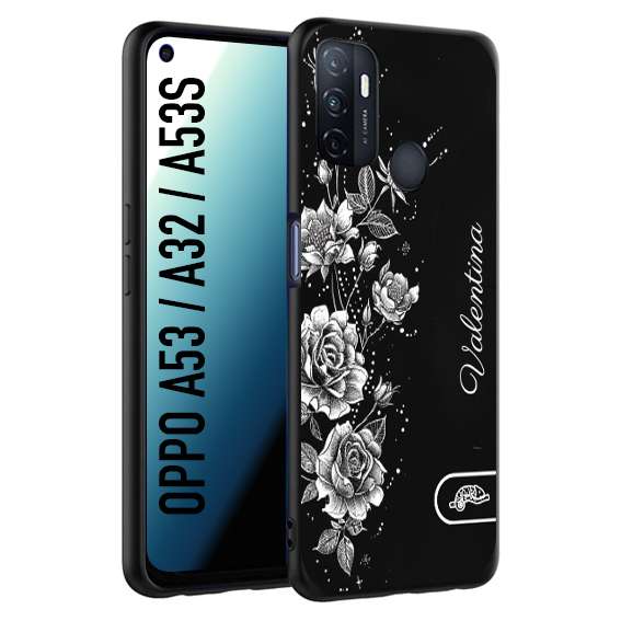 CUSTOMIZZA - Custodia cover nera morbida in tpu compatibile per Oppo A53 - A32 - A53S a rilievo soft touch personalizzata nome rose fiori donna