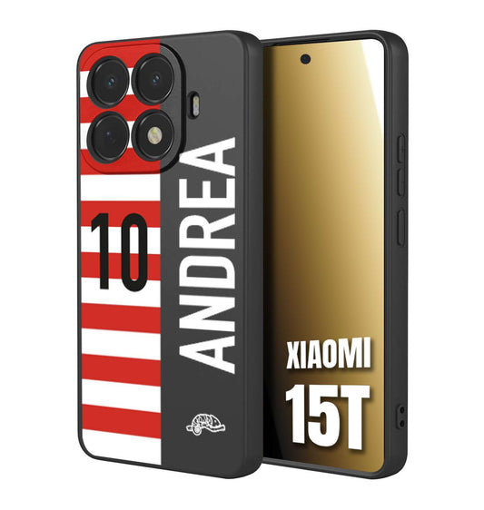 CUSTOMIZZA - Custodia cover nera morbida in tpu compatibile per Xiaomi 15T personalizzata calcio football nome e numero calciatori bianco rossa