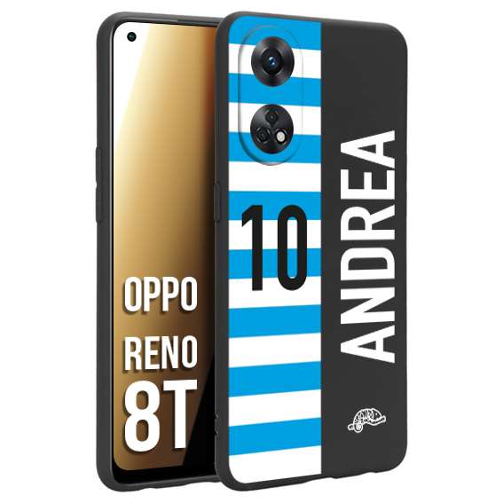 CUSTOMIZZA - Custodia cover nera morbida in tpu compatibile per Oppo Reno 8T personalizzata calcio football nome e numero calciatori biancazzurri