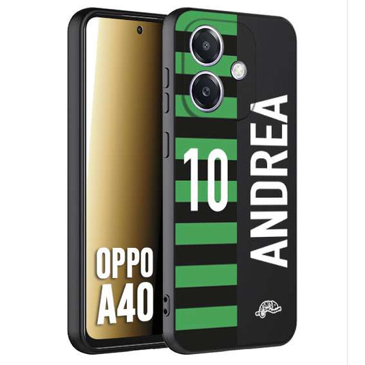 CUSTOMIZZA - Custodia cover nera morbida in tpu compatibile per Oppo A40 personalizzata calcio football nome e numero calciatori neroverde