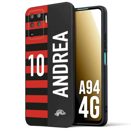 CUSTOMIZZA - Custodia cover nera morbida in tpu compatibile per Oppo A94 4G personalizzata calcio football nome e numero calciatori rossonera