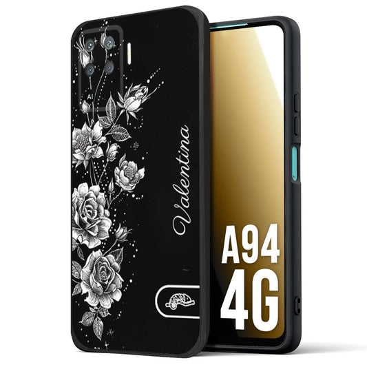 CUSTOMIZZA - Custodia cover nera morbida in tpu compatibile per Oppo A94 4G a rilievo soft touch personalizzata nome rose fiori donna