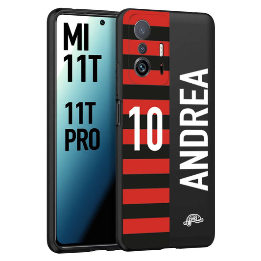 CUSTOMIZZA - Custodia cover nera morbida in tpu compatibile per Xiaomi Mi 11T - Mi 11T PRO personalizzata calcio football nome e numero calciatori rossonera