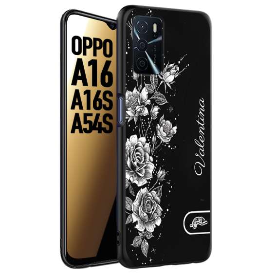 CUSTOMIZZA - Custodia cover nera morbida in tpu compatibile per Oppo A16 - A16S - A54S a rilievo soft touch personalizzata nome rose fiori donna