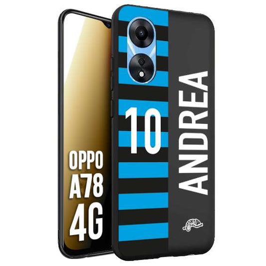 CUSTOMIZZA - Custodia cover nera morbida in tpu compatibile per Oppo A78 4G personalizzata calcio football nome e numero calciatori nerazzurra