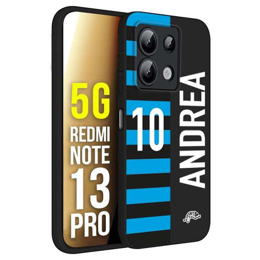 CUSTOMIZZA - Custodia cover nera morbida in tpu compatibile per Xiaomi Redmi Note 13 PRO 5G personalizzata calcio football nome e numero calciatori nerazzurra