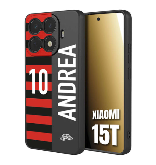 CUSTOMIZZA - Custodia cover nera morbida in tpu compatibile per Xiaomi 15T personalizzata calcio football nome e numero calciatori rossonera