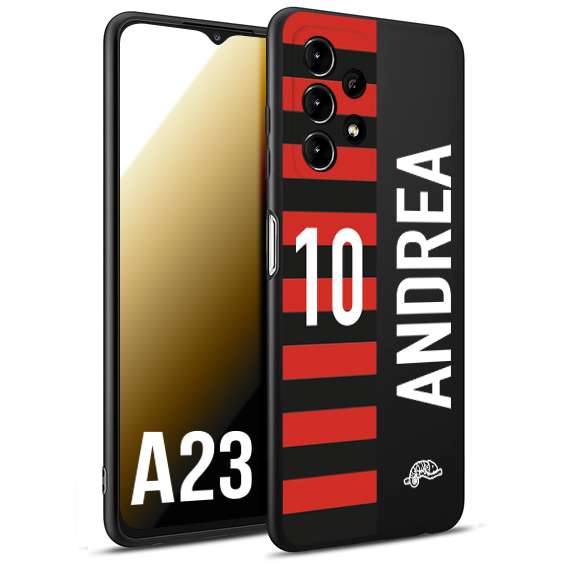 CUSTOMIZZA - Custodia cover nera morbida in tpu compatibile per Samsung A23 personalizzata calcio football nome e numero calciatori rossonera