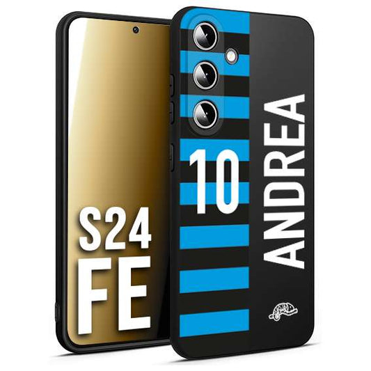 CUSTOMIZZA - Custodia cover nera morbida in tpu compatibile per Samsung S24 FE personalizzata calcio football nome e numero calciatori nerazzurra