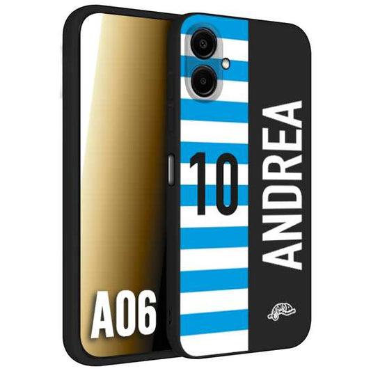 CUSTOMIZZA - Custodia cover nera morbida in tpu compatibile per Samsung A06 personalizzata calcio football nome e numero calciatori biancazzurri