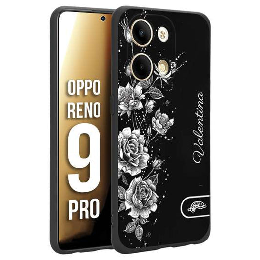 CUSTOMIZZA - Custodia cover nera morbida in tpu compatibile per Oppo Reno 9 PRO a rilievo soft touch personalizzata nome rose fiori donna