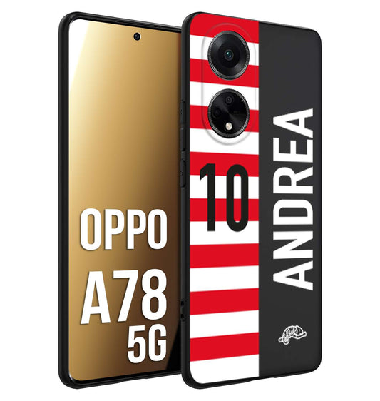 CUSTOMIZZA - Custodia cover nera morbida in tpu compatibile per Oppo A78 5G personalizzata calcio football nome e numero calciatori bianco rossa