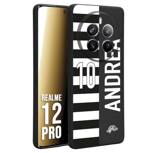 CUSTOMIZZA - Custodia cover nera morbida in tpu compatibile per Realme 12 PRO personalizzata calcio football nome e numero calciatori bianconera