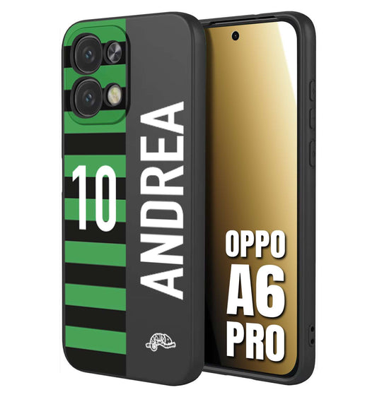 CUSTOMIZZA - Custodia cover nera morbida in tpu compatibile per Oppo A6 PRO personalizzata calcio football nome e numero calciatori neroverde