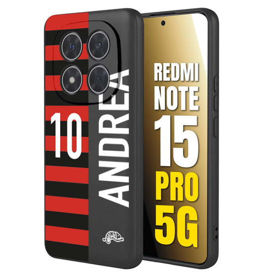 CUSTOMIZZA - Custodia cover nera morbida in tpu compatibile per Xiaomi Redmi Note 15 PRO 5G personalizzata calcio football nome e numero calciatori rossonera