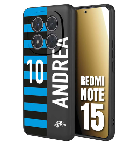 CUSTOMIZZA - Custodia cover nera morbida in tpu compatibile per Xiaomi Redmi Note 15 personalizzata calcio football nome e numero calciatori nerazzurra