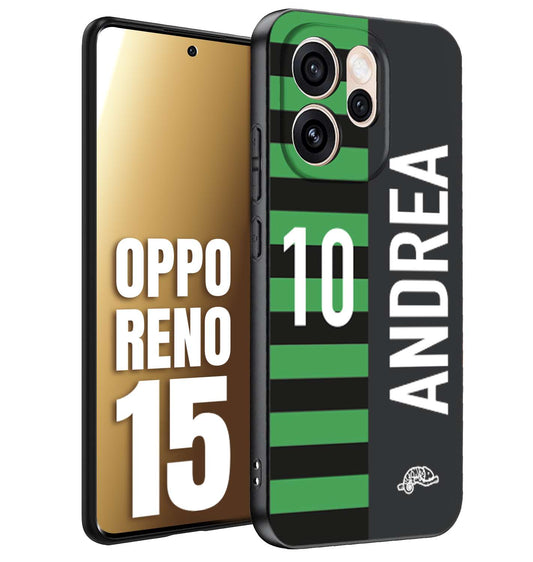 CUSTOMIZZA - Custodia cover nera morbida in tpu compatibile per Oppo Reno 15 personalizzata calcio football nome e numero calciatori neroverde