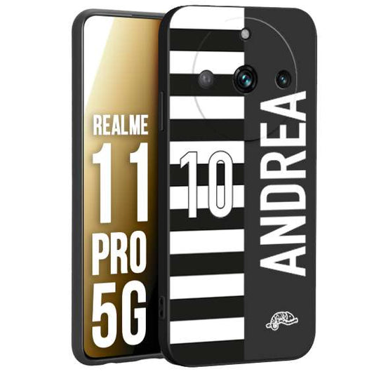 CUSTOMIZZA - Custodia cover nera morbida in tpu compatibile per Realme 11 PRO 5G personalizzata calcio football nome e numero calciatori bianconera