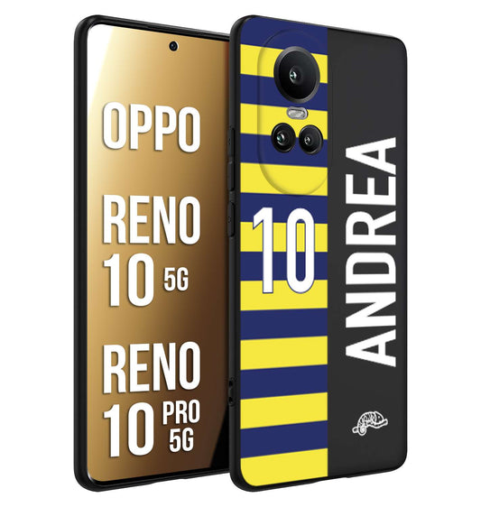 CUSTOMIZZA - Custodia cover nera morbida in tpu compatibile per Oppo Reno 10 5G - 10 PRO 5G personalizzata calcio football nome e numero calciatori giallo blu