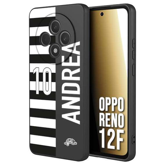 CUSTOMIZZA - Custodia cover nera morbida in tpu compatibile per Oppo Reno 12F personalizzata calcio football nome e numero calciatori bianconera