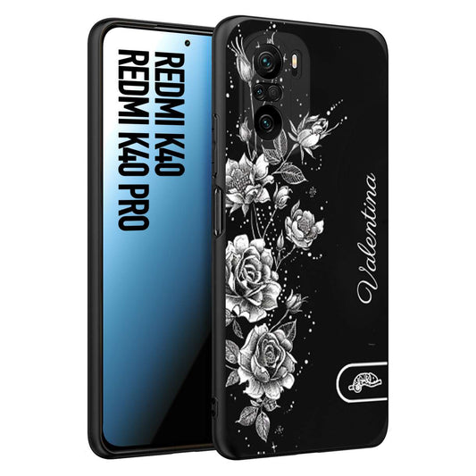 CUSTOMIZZA - Custodia cover nera morbida in tpu compatibile per Xiaomi Redmi K40 - K40 Pro a rilievo soft touch personalizzata nome rose fiori donna