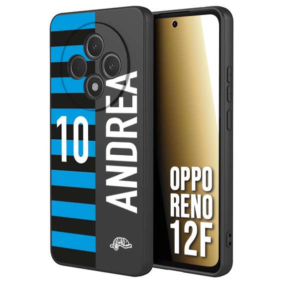 CUSTOMIZZA - Custodia cover nera morbida in tpu compatibile per Oppo Reno 12F personalizzata calcio football nome e numero calciatori nerazzurra