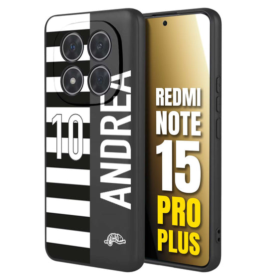 CUSTOMIZZA - Custodia cover nera morbida in tpu compatibile per Xiaomi Redmi Note 15 PRO PLUS personalizzata calcio football nome e numero calciatori bianconera