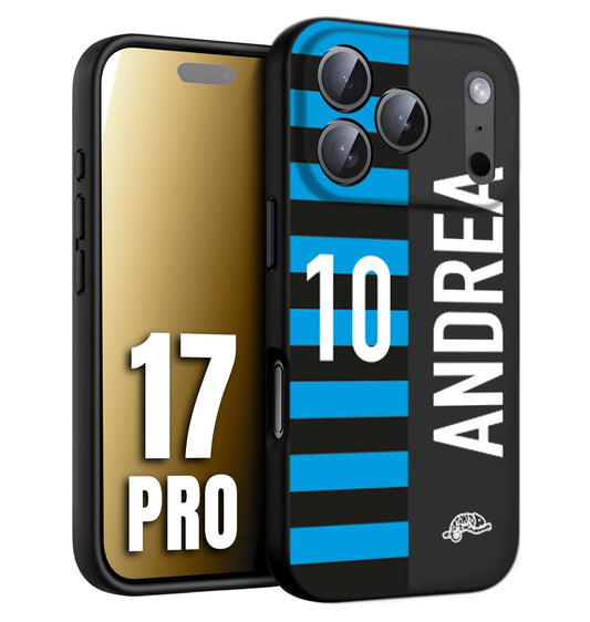 CUSTOMIZZA - Custodia cover nera morbida in tpu compatibile per iPhone 17 PRO personalizzata calcio football nome e numero calciatori nerazzurra