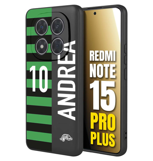CUSTOMIZZA - Custodia cover nera morbida in tpu compatibile per Xiaomi Redmi Note 15 PRO PLUS personalizzata calcio football nome e numero calciatori neroverde