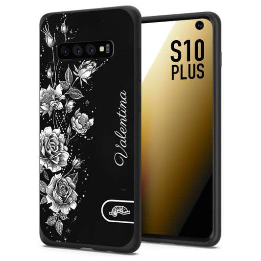 CUSTOMIZZA - Custodia cover nera morbida in tpu compatibile per Samsung S10 PLUS a rilievo soft touch personalizzata nome rose fiori donna