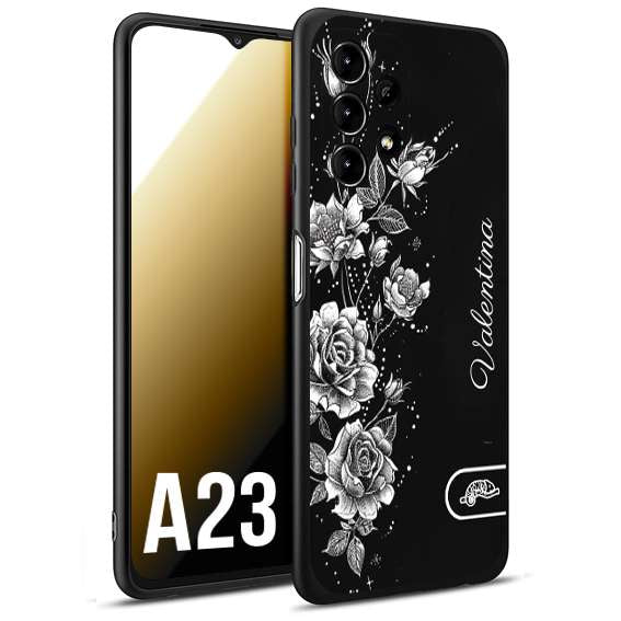 CUSTOMIZZA - Custodia cover nera morbida in tpu compatibile per Samsung A23 a rilievo soft touch personalizzata nome rose fiori donna