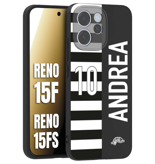 CUSTOMIZZA - Custodia cover nera morbida in tpu compatibile per Oppo Reno 15 F - Reno 15 FS personalizzata calcio football nome e numero calciatori bianconera