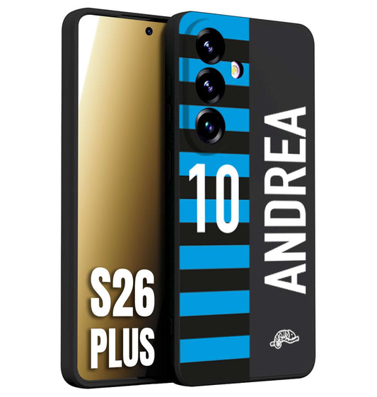 CUSTOMIZZA - Custodia cover nera morbida in tpu compatibile per Samsung S26 PLUS personalizzata calcio football nome e numero calciatori nerazzurra