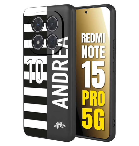 CUSTOMIZZA - Custodia cover nera morbida in tpu compatibile per Xiaomi Redmi Note 15 PRO 5G personalizzata calcio football nome e numero calciatori bianconera