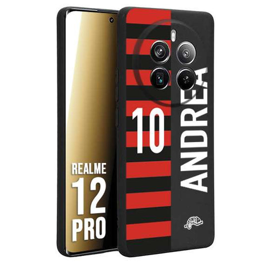 CUSTOMIZZA - Custodia cover nera morbida in tpu compatibile per Realme 12 PRO personalizzata calcio football nome e numero calciatori rossonera