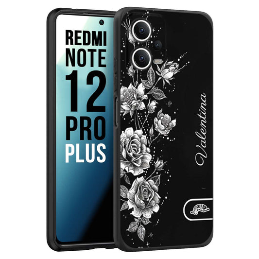 CUSTOMIZZA - Custodia cover nera morbida in tpu compatibile per Xiaomi Redmi Note 12 PRO PLUS a rilievo soft touch personalizzata nome rose fiori donna