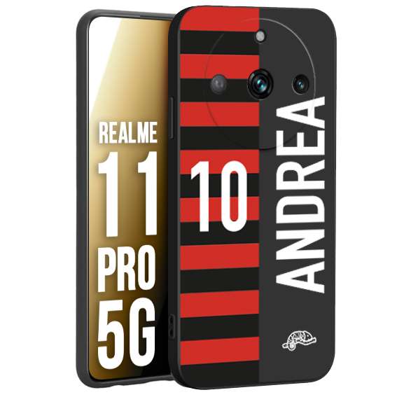 CUSTOMIZZA - Custodia cover nera morbida in tpu compatibile per Realme 11 PRO 5G personalizzata calcio football nome e numero calciatori rossonera